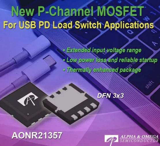 AOS最新推出用于USB PD负载开关的P沟道MOS管